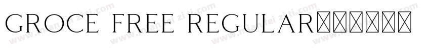 groce free regular字体转换